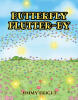 Recent Release, "Butterfly Flutter-By," from Christian Faith Publishing Author Jimmy Bright, Explores How Spiritual Transformation Mirrors a Caterpillar's Metamorphosis