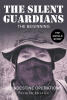 Recent Release, "The Silent Guardians," from Newman Springs Publishing Author Patrick Hilton, Explores a Transformed Marine's Descent Into Vigilantism and Covert Warfare
