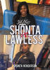 Recent Release, "Shonta vs. Lawless," from Newman Springs Publishing Author Shonta Henderson, Chronicles a Profound Journey from Street Life to Spiritual Awakening