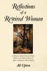 Recent Release, "Reflections of a Rewired Woman," Offers a Candid Account of Navigating Grief and Hope During Recovery from Traumatic Brain Injury