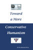 Recent Release, "Toward a More Conservative...," by Eric Marshall Price, Explores Political Polarization's Psychological Roots and Paths to Rational Dialogue