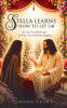 Recent Release, "Stella Learns How to Let Go," from Covenant Books Author Donna Trent, Explores How Giving to God What We Cannot Fix Transforms Heartache Into Freedom