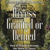 Author Kimberly Bess’s New Audiobook, "Access Granted or Denied: How to Properly Access the Name of Jesus," Encourages Listeners to Seek God for Divine Truths