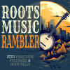 Roots Music Rambler Launches New Website, Backstage Pass Community and Artist Services