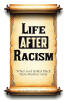 Jacqueline Hardy-Lassiter Presents, “Life AFTER Racism: When God Rolled Black Man’s Burden Away,” is a Divine Revelation for a People and a Promised Life