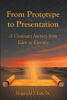 Theologian Reginald J. Lise, Sr. Announces the Release of "From Prototype to Presentation," a Groundbreaking Exploration of Divine Covenant from Eden to Eternity