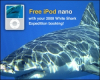 Go Sharkin’ - Get the iPod Nano