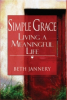 Ms Connecticut America 2007 Releases Edgy Self-Help Book About Simplifying, Giving (Think Bill Clinton's New Book) and Living a Meaningful Life Called Simple Grace