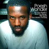 The Best in Philly Hip Hop - Poesh Wonder Releases Sophomore Album, "No You Haven't And You Never Will Again (The Motion Picture)"