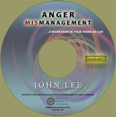 Anger Mismanagement: A Workshop in Your Home or Car