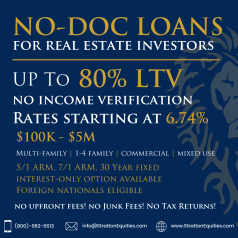 NO-DOC Loan Program - Rates Starting at 6.74%/Up to 80% LTV