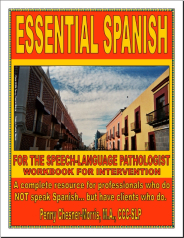 Essential Spanish for the Speech-Language Pathologist Workbook