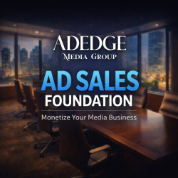 AdEdge Media Group Launches Ad Sales Foundation, a New Course for Founder-Led B2B Publishers