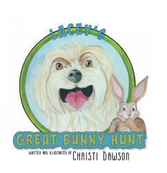 Author Christi Dawson’s New Book, "Lacey's Great Bunny Hunt," is a Charming Tale That Follows a Dog Named Lacey Who Embarks on a Journey to Chase Wild Bunnies