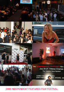 2008 Independent Features Film Festival Collage