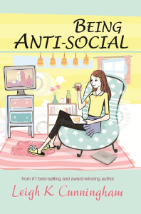 Being Anti-Social, Leigh K. Cunningham