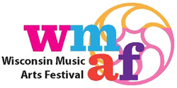 Wisconsin Music Arts Festival