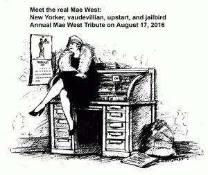 Annual Mae West Tribute, 2016