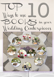 Books as Wedding Centerpieces