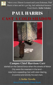 Cast A Cold Shadow by Paul Harris