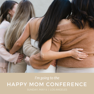 Happy Mom Conference