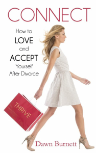 Connect How To Love And Accept Yourself After Divorce Cover