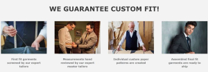 My Custom Tailor Motto: Provide excellent quality, superior customer service, expert workmanship, and great value.