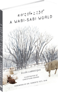 "A Wabi-Sabi World"