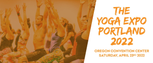 The Yoga Expo Portland 2022