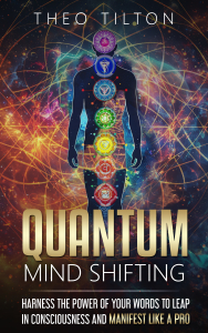 "Quantum Mind Shifting" Book Cover