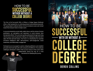 How To Be Successful With or Without a College Degree Curriculum