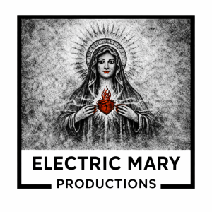 Electric Mary productions