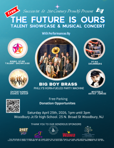 Success 1st & 21st Century Present a Free Talent Show & Concert in Woodbury, NJ