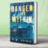 Danger Lies Within