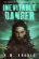 Inevitable Danger