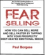 FEAR Selling Sales Training