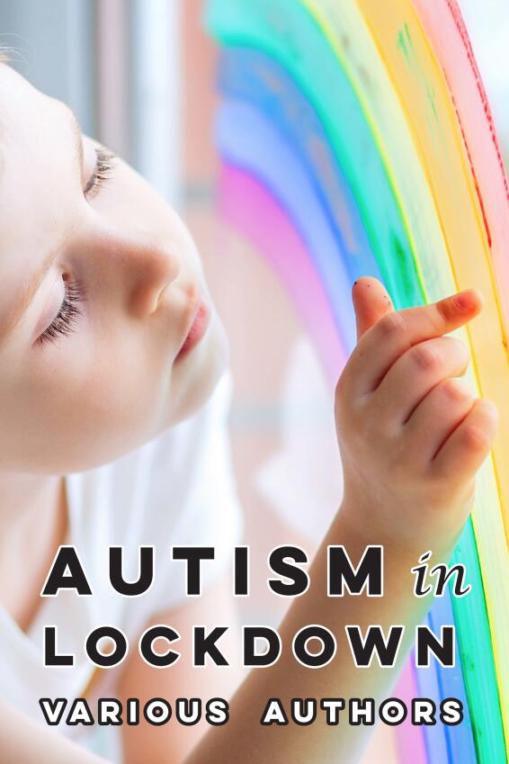 Autism In Lockdown Coming Soon From Future Horizons PR Autism in lockdown coming soon from future horizons pr